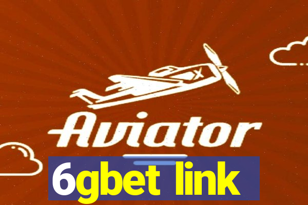 6gbet link